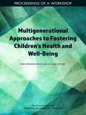 cover image of Multigenerational Approaches to Fostering Children's Health and Well-Being